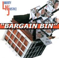 Liberty N' Justice : Bargain Bin
